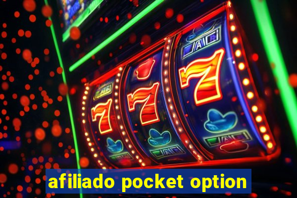 afiliado pocket option