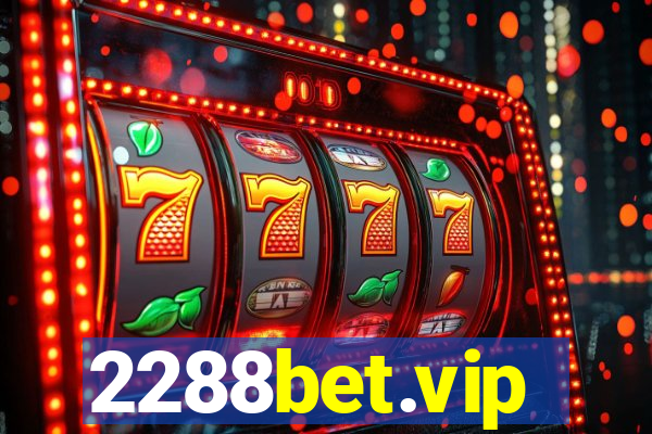 2288bet.vip