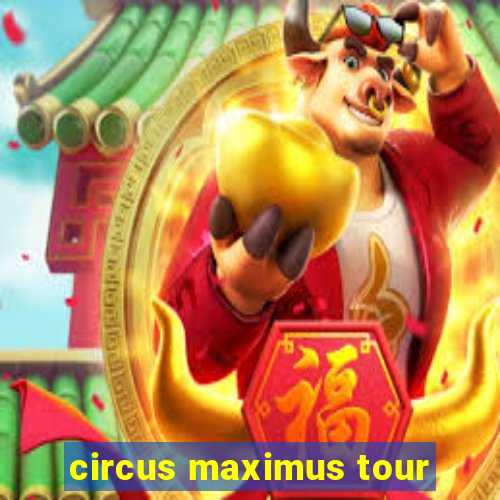 circus maximus tour