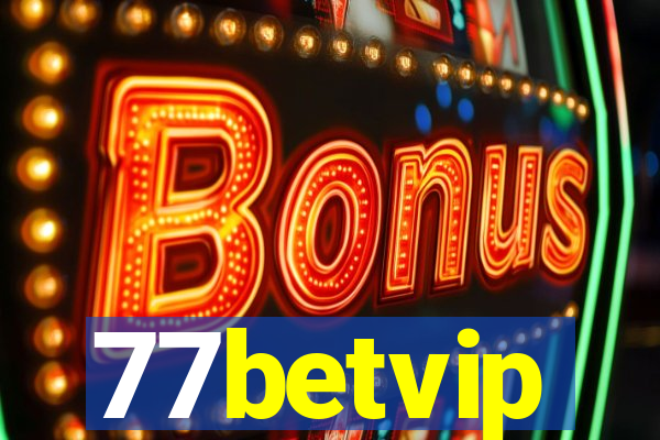 77betvip