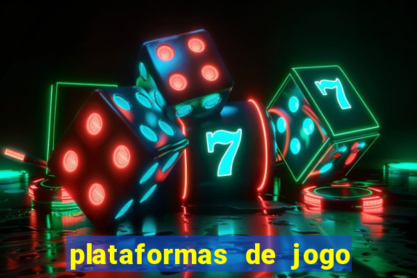 plataformas de jogo para ganhar dinheiro