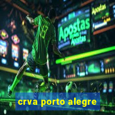 crva porto alegre