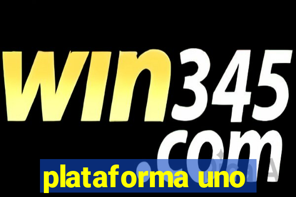 plataforma uno