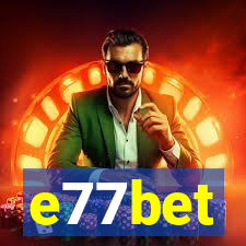 e77bet