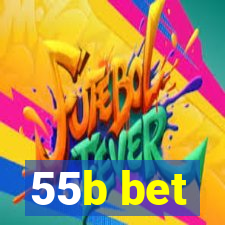 55b bet