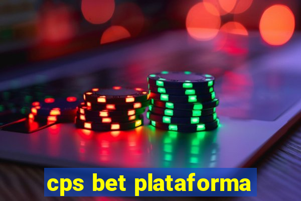 cps bet plataforma