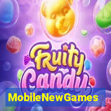 MobileNewGames