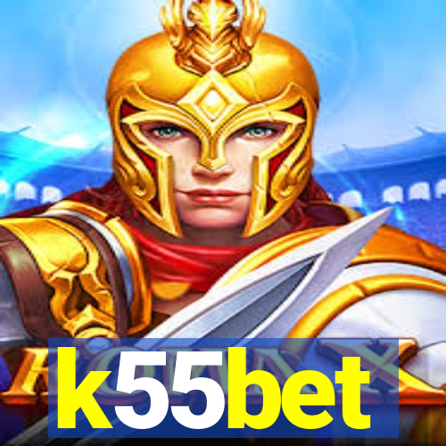 k55bet