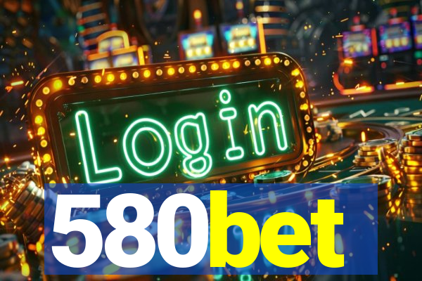 580bet