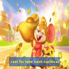 real fortune cash carnival