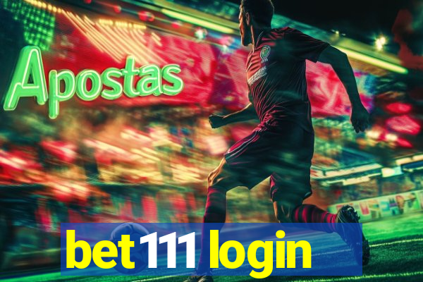 bet111 login