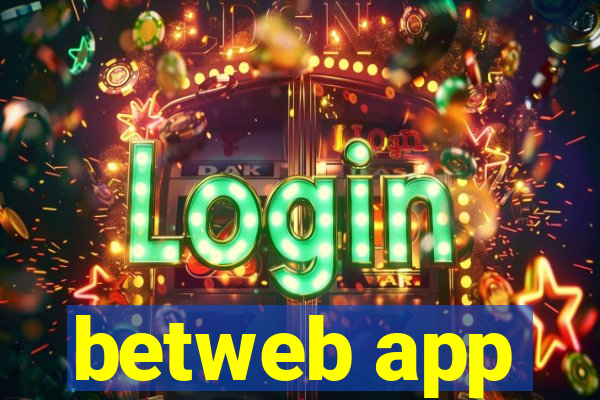 betweb app