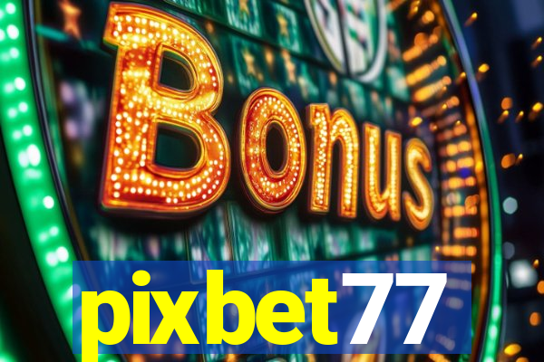 pixbet77