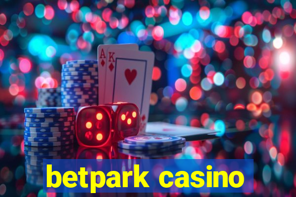 betpark casino