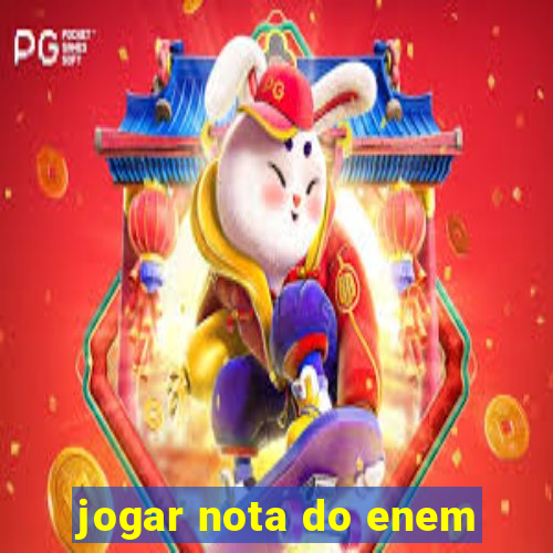 jogar nota do enem