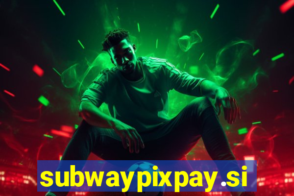 subwaypixpay.site