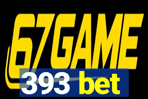 393 bet