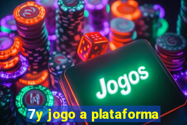 7y jogo a plataforma