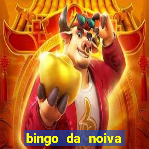 bingo da noiva para imprimir