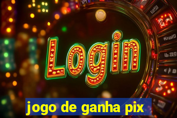 jogo de ganha pix