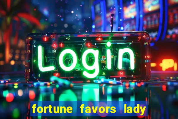 fortune favors lady nikuko legendado