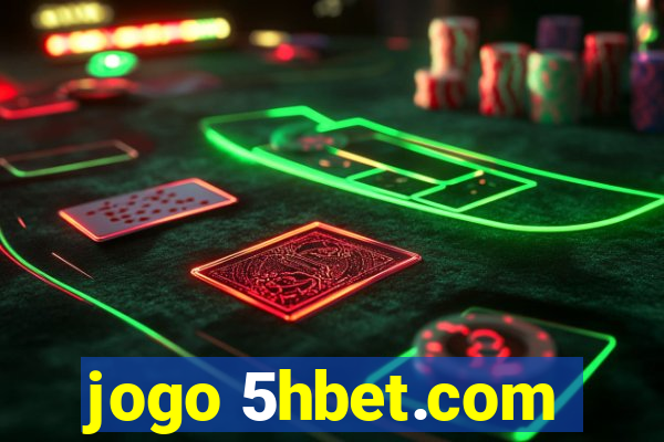 jogo 5hbet.com