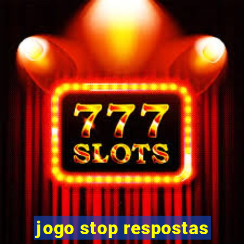 jogo stop respostas