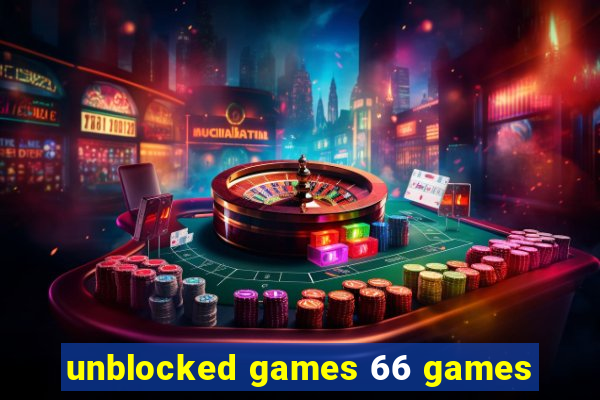 unblocked games 66 games