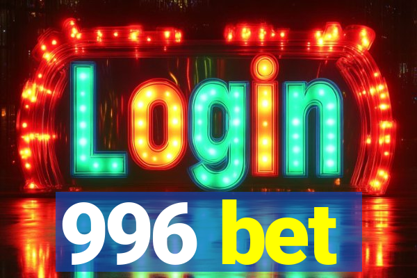 996 bet