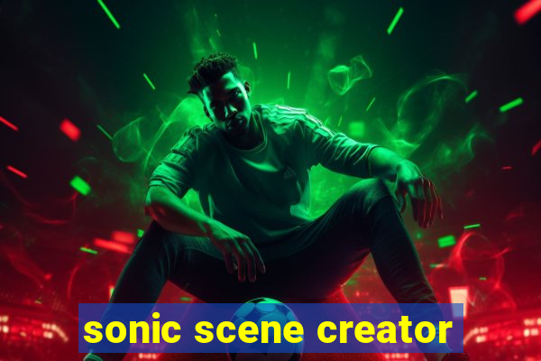 sonic scene creator