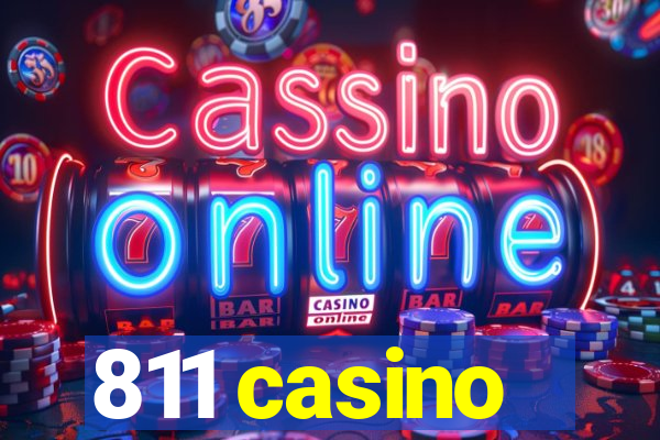 811 casino