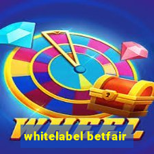 whitelabel betfair