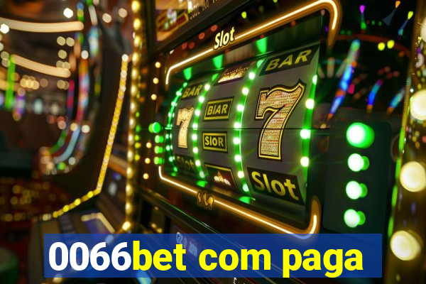 0066bet com paga