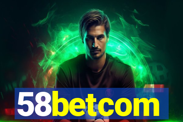 58betcom