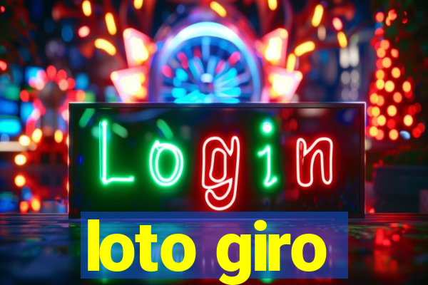 loto giro