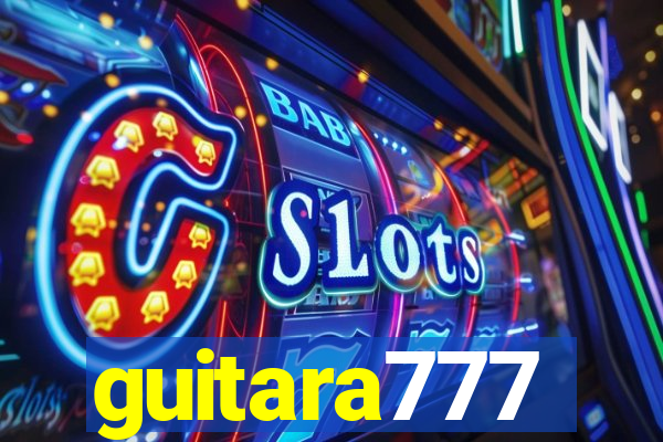 guitara777