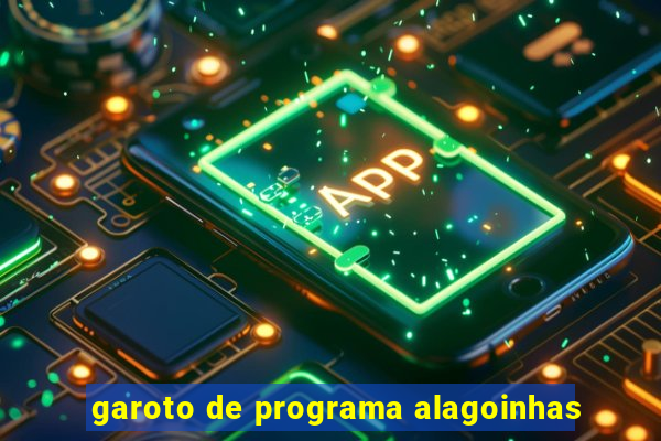 garoto de programa alagoinhas