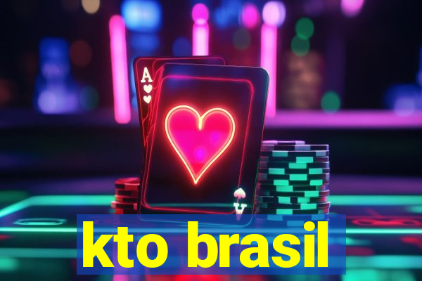 kto brasil