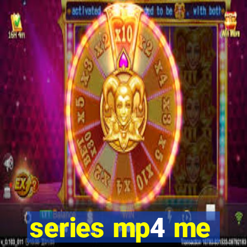 series mp4 me