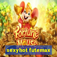 sexyhot futemax