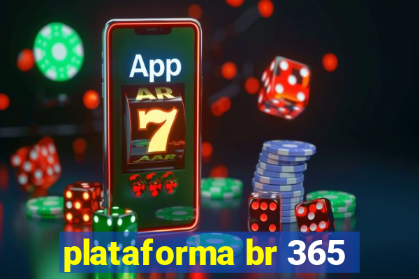 plataforma br 365