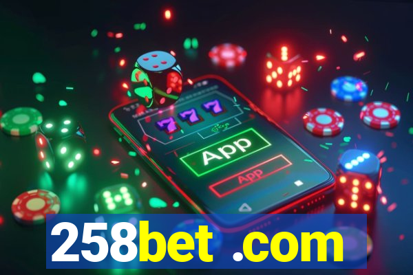 258bet .com