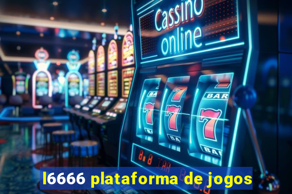 l6666 plataforma de jogos