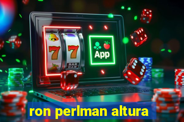 ron perlman altura