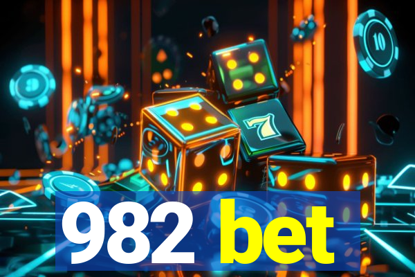 982 bet