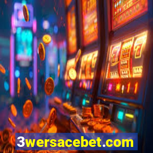 3wersacebet.com