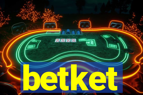 betket