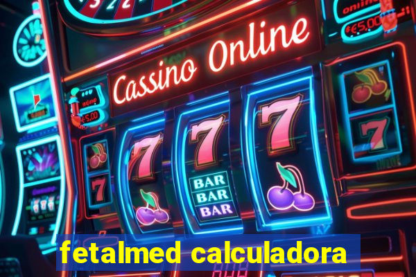 fetalmed calculadora