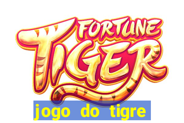 jogo do tigre deposito minimo 1 real