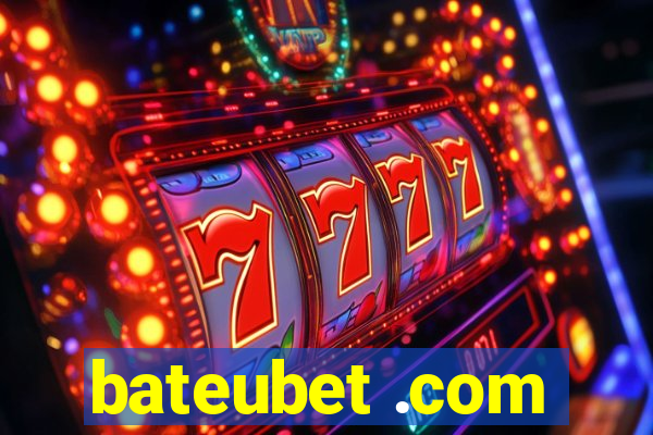 bateubet .com